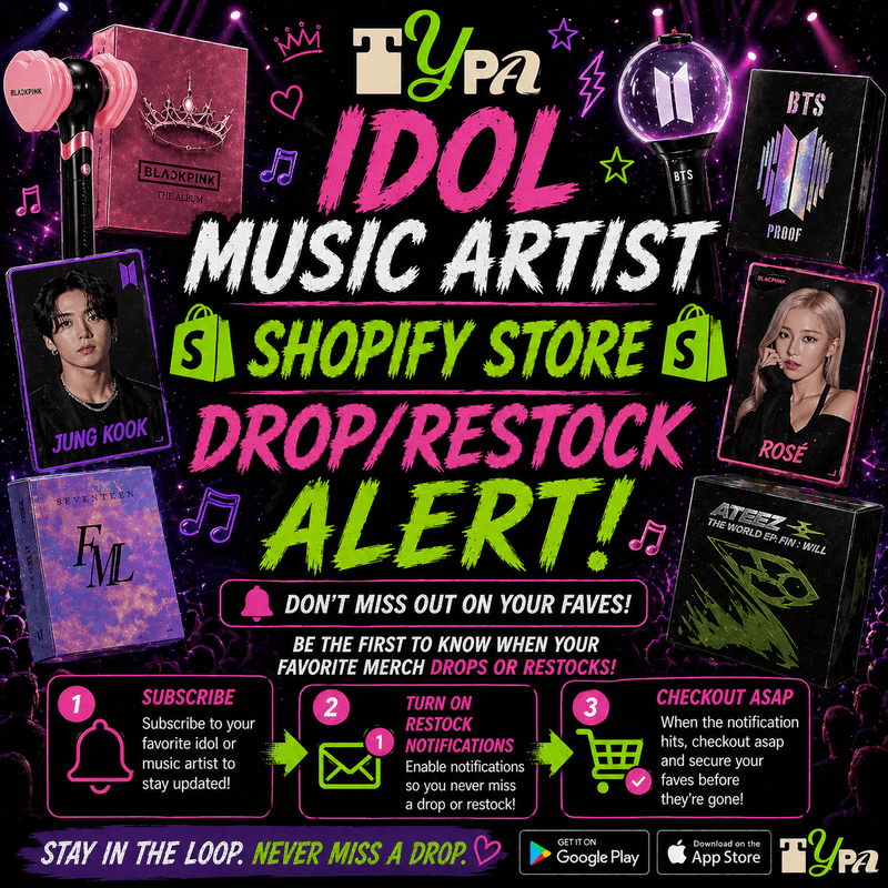 Idols/Music Artist Merch Shop/Official Store (Shopify)