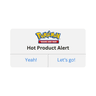 Pokémon TCG - Hot Product Alert! (Varies by Site)