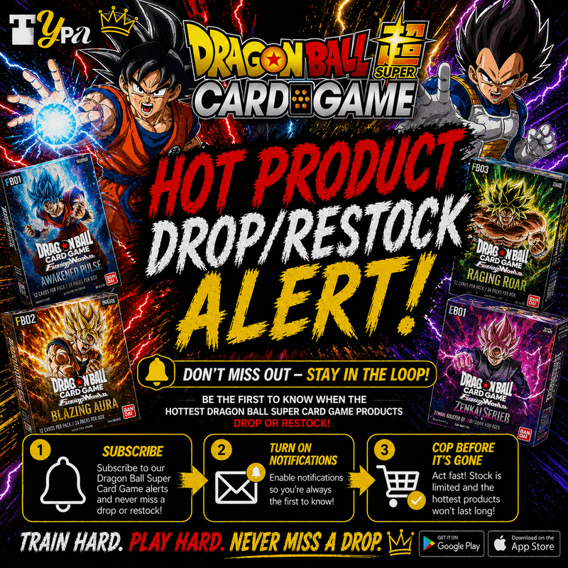 Dragon Ball TCG - Hot Product Alert! (Varies by Site)