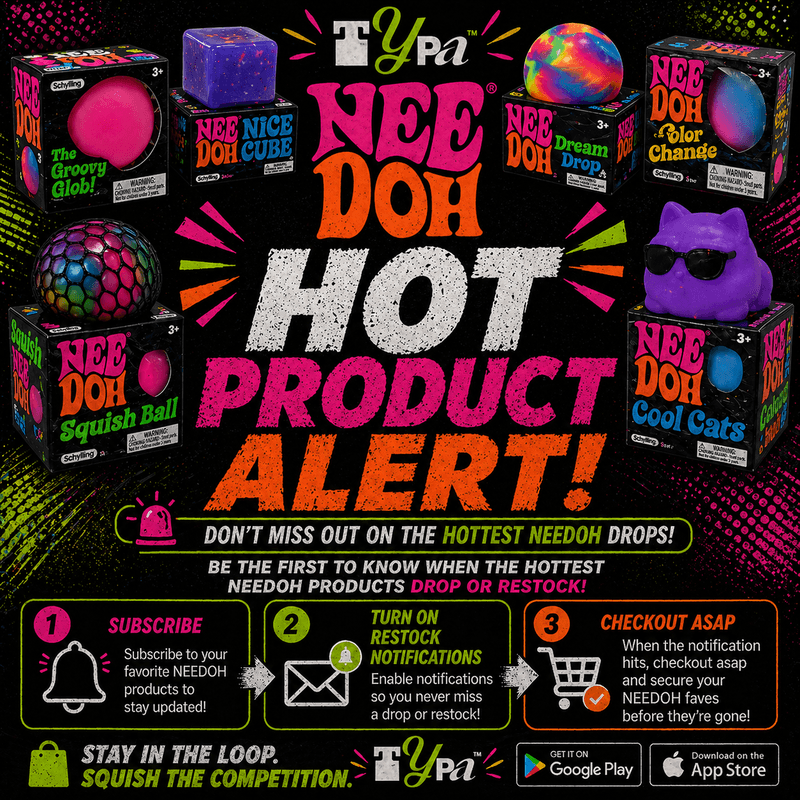 NeeDoh - Hot Product Alert! (Varies by Site)