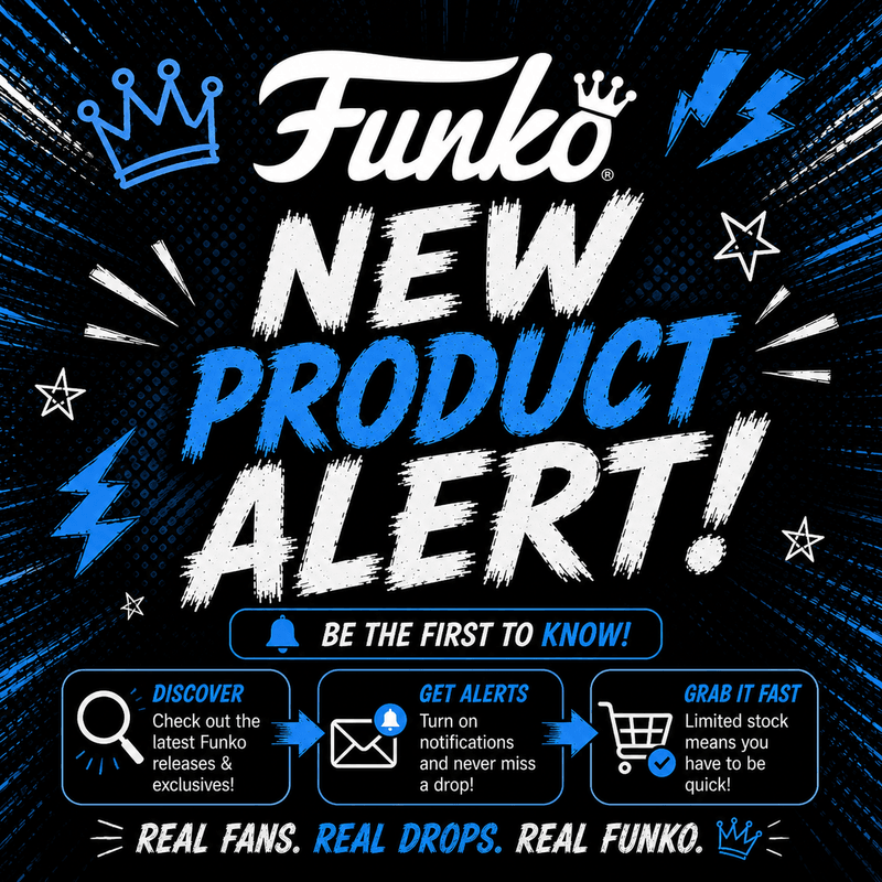 Funko - New Product Alert! (Varies by Site)