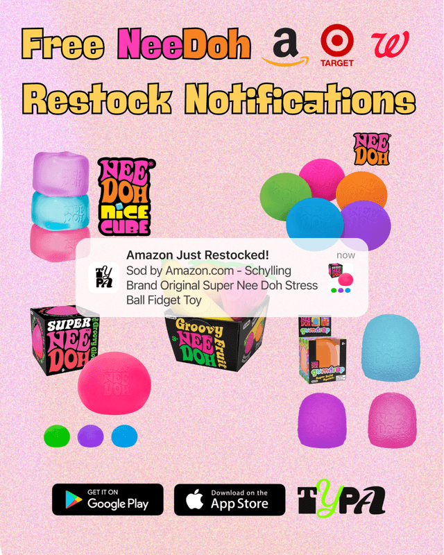 NeeDoh - Hot Product Alert! (Varies by Site)