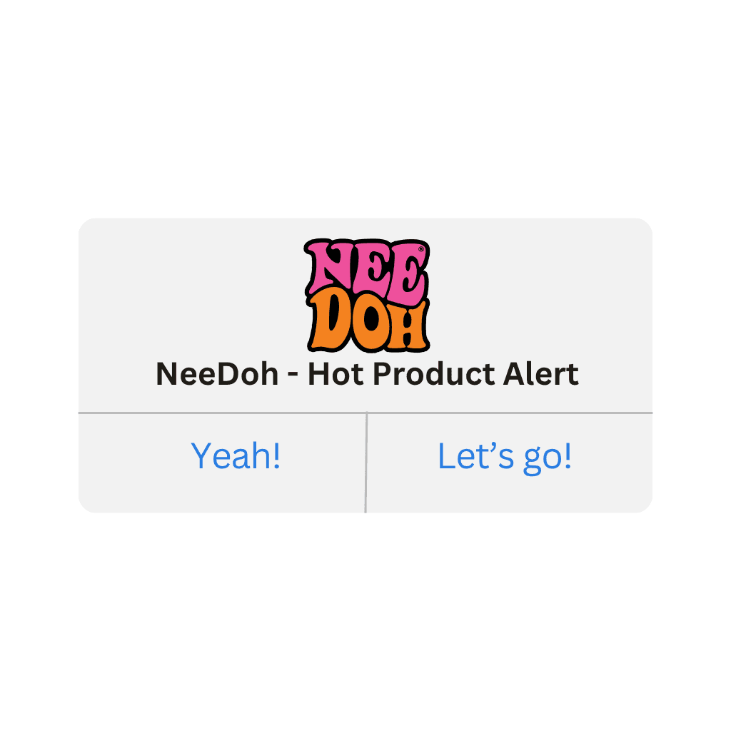 NeeDoh - Hot Product Alert! (Varies by Site)