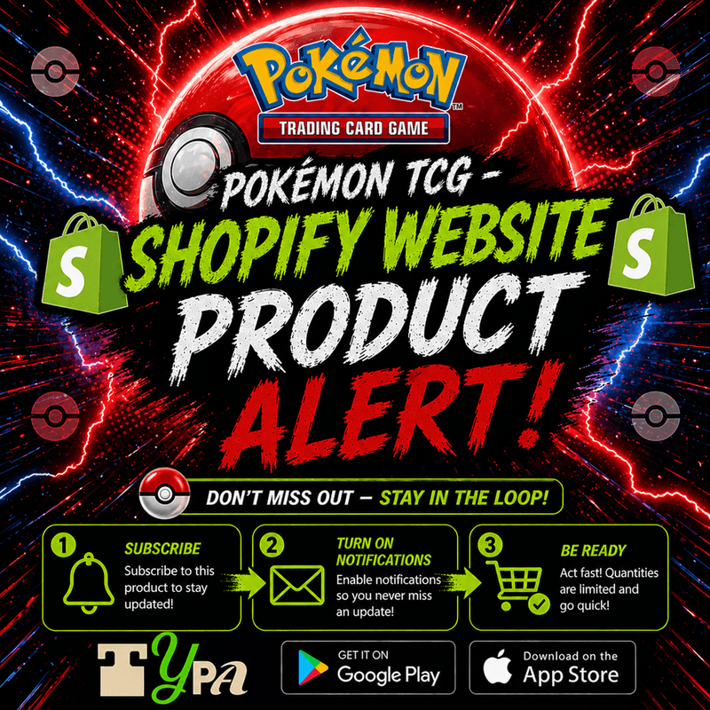 Pokémon TCG - Shopify Website Product Alert! (Varies by Site)